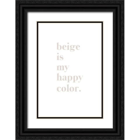 Beige is my happy color Black Ornate Wood Framed Art Print with Double Matting by Sawall, Anastasia