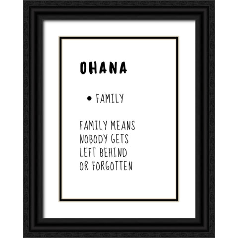 Ohana Means Family Black Ornate Wood Framed Art Print with Double Matting by N., Kristina