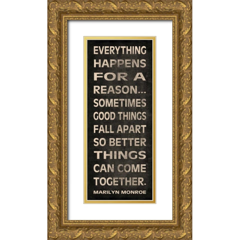 Everything Happens Gold Ornate Wood Framed Art Print with Double Matting by Harbick, N