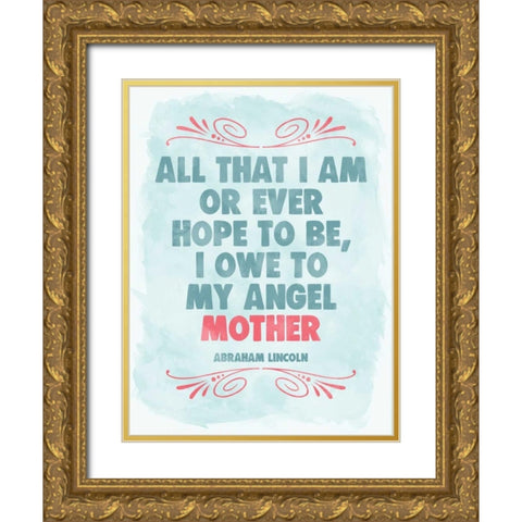 Mother Sign II Gold Ornate Wood Framed Art Print with Double Matting by Harbick, N