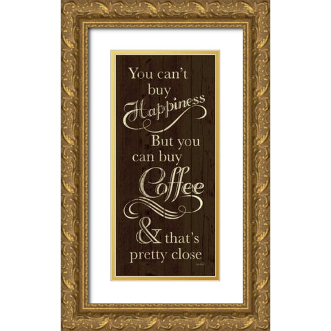 Cant Buy Happiness Gold Ornate Wood Framed Art Print with Double Matting by Harbick, N.
