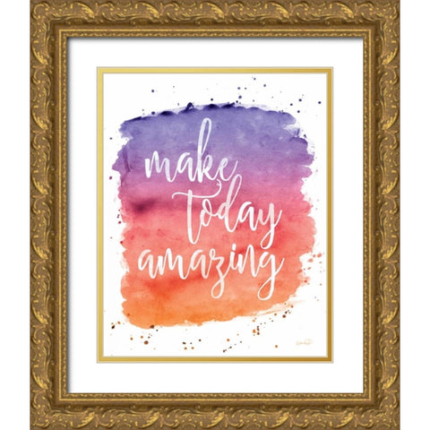 Make Today Amazing Gold Ornate Wood Framed Art Print with Double Matting by Harbick, N.