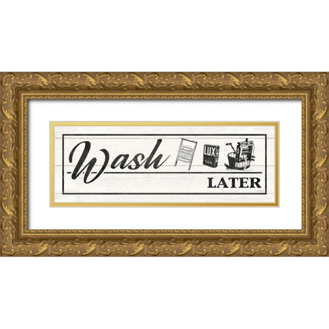 Farmhouse Laundry Wash Gold Ornate Wood Framed Art Print with Double Matting by Harbick, N.