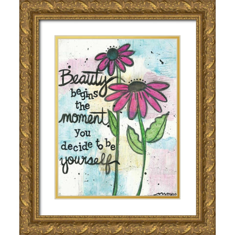 Beauty Begins Gold Ornate Wood Framed Art Print with Double Matting by Martin, Monica