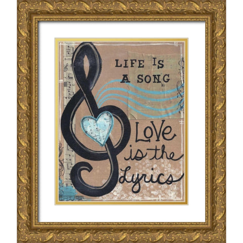 Life Is A Song Gold Ornate Wood Framed Art Print with Double Matting by Martin, Monica