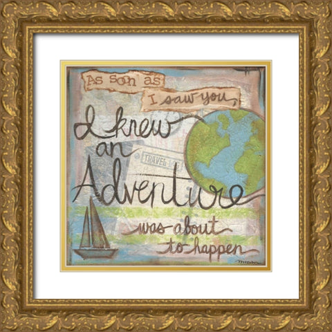 I Knew An Adventure Gold Ornate Wood Framed Art Print with Double Matting by Martin, Monica