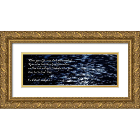 Be Patient and Trust Gold Ornate Wood Framed Art Print with Double Matting by Hausenflock, Alan