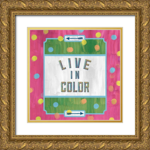 Live In Color Gold Ornate Wood Framed Art Print with Double Matting by Sta Teresa, Ashley