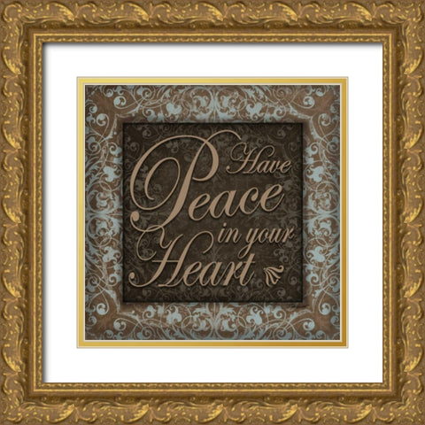 Have Peace Gold Ornate Wood Framed Art Print with Double Matting by Williams, Todd