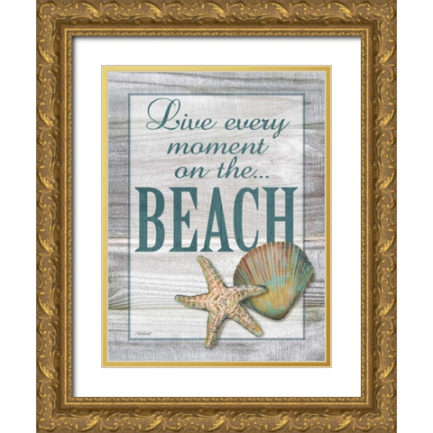 Live Every Moment Gold Ornate Wood Framed Art Print with Double Matting by Williams, Todd