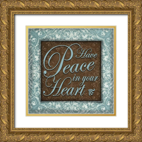 Have Peace Gold Ornate Wood Framed Art Print with Double Matting by Williams, Todd