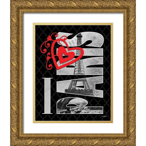 I Love Paris Gold Ornate Wood Framed Art Print with Double Matting by Williams, Todd