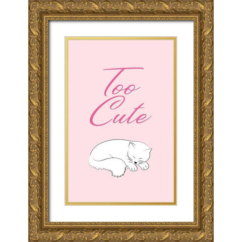 Too Cute Gold Ornate Wood Framed Art Print with Double Matting by Aesthete