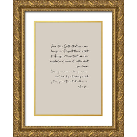 Love Your Earth Gold Ornate Wood Framed Art Print with Double Matting by Mi, Suki