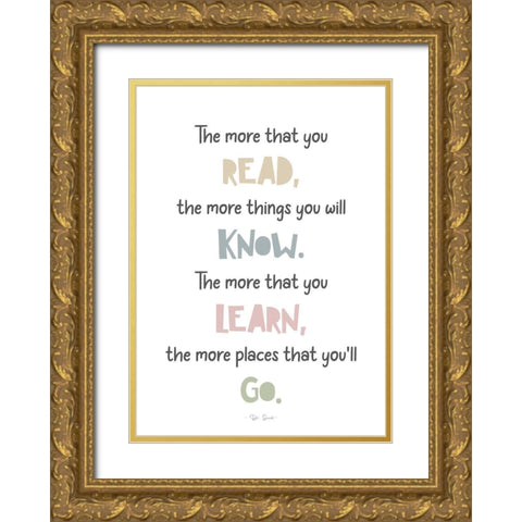 Read Learn Know Go Gold Ornate Wood Framed Art Print with Double Matting by Mi, Suki
