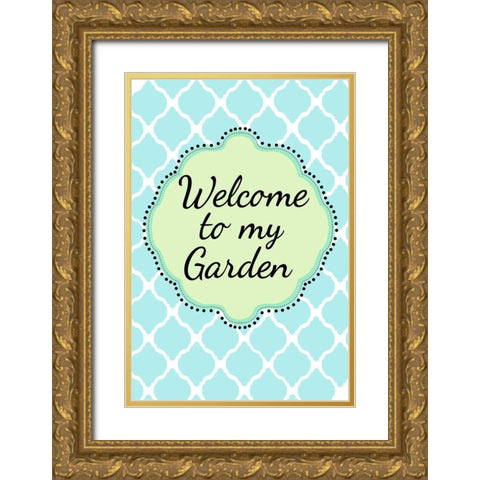 Garden Welcome 1 Gold Ornate Wood Framed Art Print with Double Matting by Art Licensing Studio