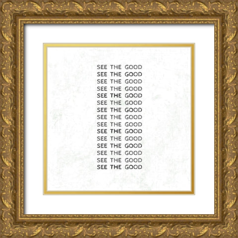 See Good Gold Ornate Wood Framed Art Print with Double Matting by Art Licensing Studio