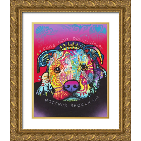 Dogs Dont Discriminate Gold Ornate Wood Framed Art Print with Double Matting by Dean Russo Collection
