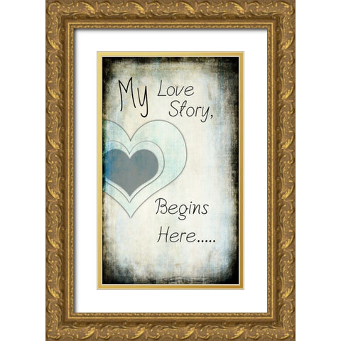 My Love Story Gold Ornate Wood Framed Art Print with Double Matting by LightBoxJournal