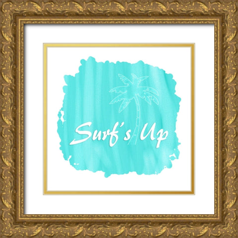 Lifes A Beach Surfs Up Gold Ornate Wood Framed Art Print with Double Matting by LightBoxJournal