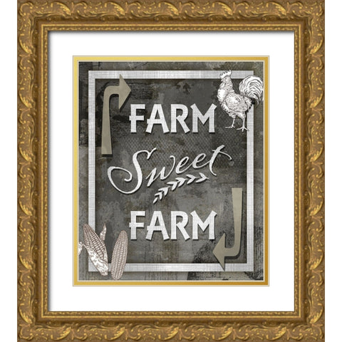 Farm Sign_Farm Sweet Farm 1 Gold Ornate Wood Framed Art Print with Double Matting by LightBoxJournal
