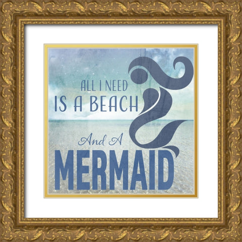 Signs_SeaLife_Typography_BeachAndAMermaid Gold Ornate Wood Framed Art Print with Double Matting by LightBoxJournal