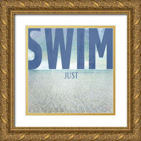 Signs_SeaLife_Typography_JustSwim Gold Ornate Wood Framed Art Print with Double Matting by LightBoxJournal