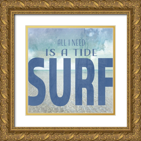 Signs_SeaLife_Typography_TideAndSurf Gold Ornate Wood Framed Art Print with Double Matting by LightBoxJournal