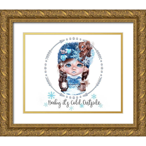 Snowy Saraphina MunchkinZ Elf - Baby its Cold Outside Design Gold Ornate Wood Framed Art Print with Double Matting by Sheena Pike Art