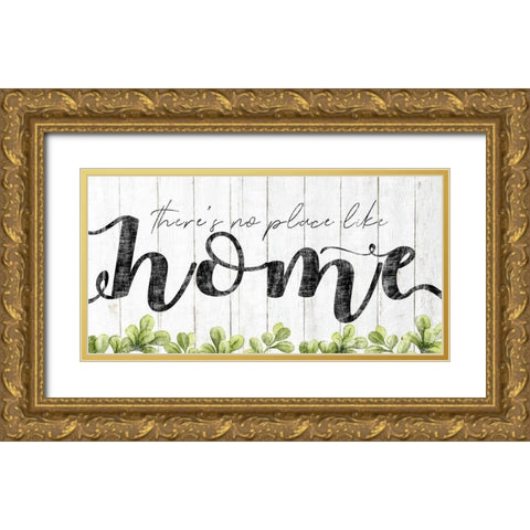 Theres No Place Like Home Gold Ornate Wood Framed Art Print with Double Matting by Sheena Pike Art