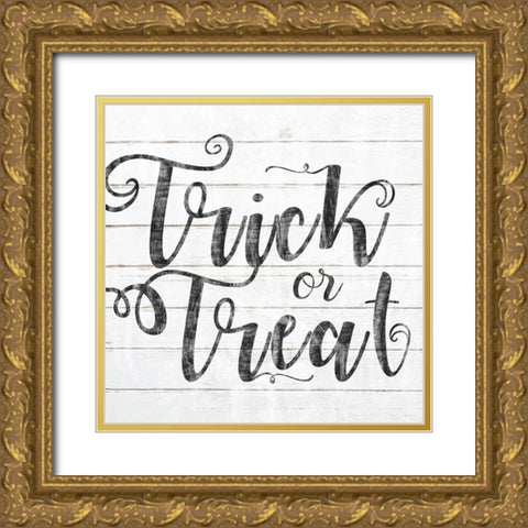 Trick Or Treat Black Text Gold Ornate Wood Framed Art Print with Double Matting by Sheena Pike Art