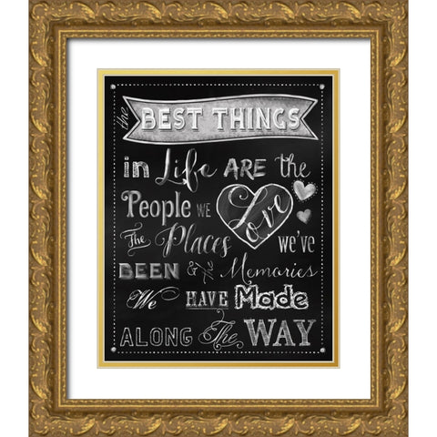 Best Things Chalkboard Gold Ornate Wood Framed Art Print with Double Matting by Lavoie, Tina
