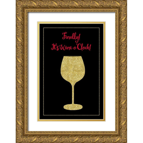 Wine O Clock Gold Ornate Wood Framed Art Print with Double Matting by Lavoie, Tina