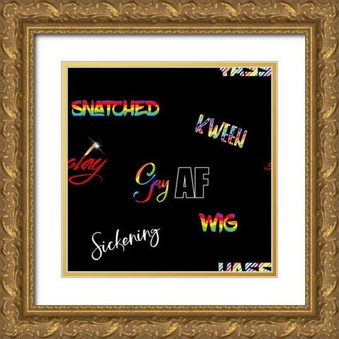 LGBTQ Slang Gold Ornate Wood Framed Art Print with Double Matting by Lavoie, Tina