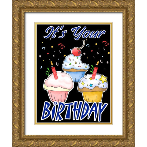 Its Your Birthday Gold Ornate Wood Framed Art Print with Double Matting by Wade, Valarie