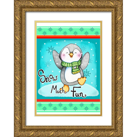 Snow Much Fun Gold Ornate Wood Framed Art Print with Double Matting by Wade, Valarie