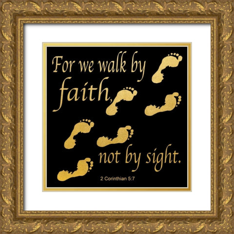 Walk By Faith 3 Gold Ornate Wood Framed Art Print with Double Matting by Saunders, Alonzo