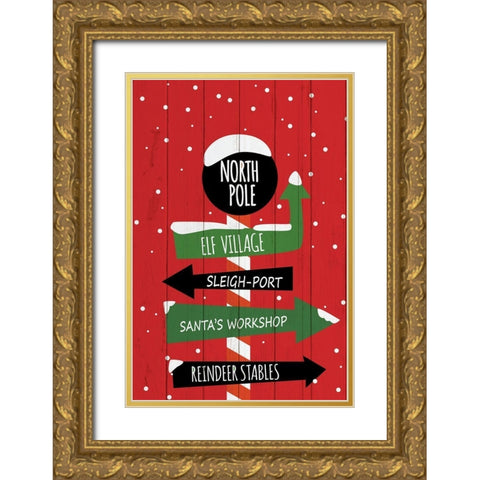 North Pole Sign Gold Ornate Wood Framed Art Print with Double Matting by Bailey, Ann