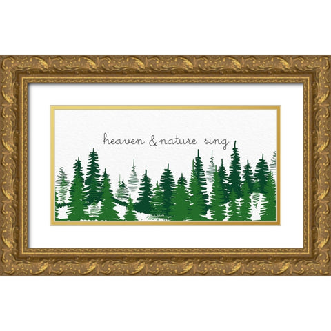 Heaven and Nature Sing Gold Ornate Wood Framed Art Print with Double Matting by Bailey, Ann