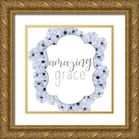 Amazing Grace Gold Ornate Wood Framed Art Print with Double Matting by Bailey, Ann