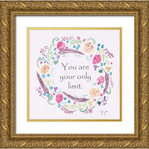 You Are Wreath Gold Ornate Wood Framed Art Print with Double Matting by Dyer, Beverly