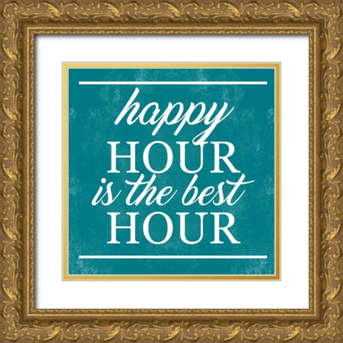 Happy Hour Is Best Gold Ornate Wood Framed Art Print with Double Matting by Alvarez, Cynthia