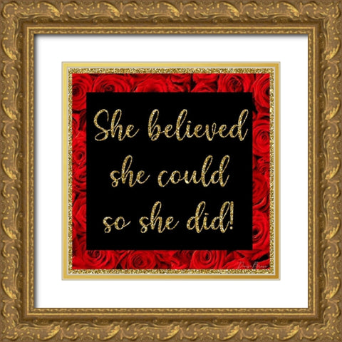 She Believed She Could Gold Ornate Wood Framed Art Print with Double Matting by Brown, Denise