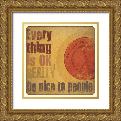 Everything Is OK Gold Ornate Wood Framed Art Print with Double Matting by DiPaolo, Dan