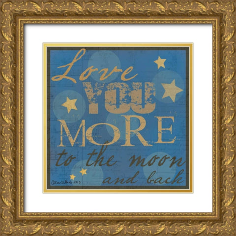 Love You More Gold Ornate Wood Framed Art Print with Double Matting by DiPaolo, Dan