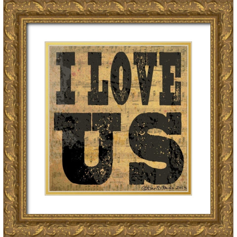 I Love Us Gold Ornate Wood Framed Art Print with Double Matting by DiPaolo, Dan