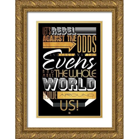 Rebel Against The Gold Gold Ornate Wood Framed Art Print with Double Matting by Rodriquez Jr, Enrique