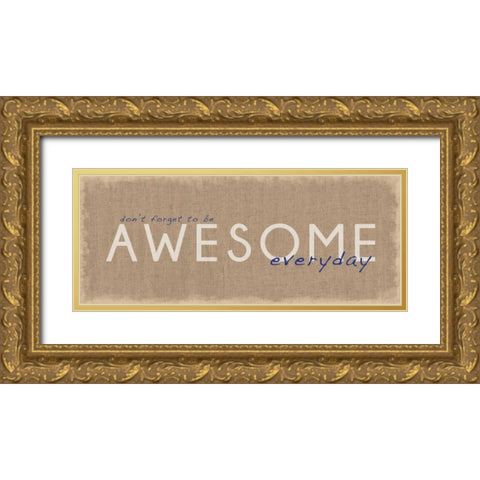 Awesome Everyday Gold Ornate Wood Framed Art Print with Double Matting by Gibbons, Lauren