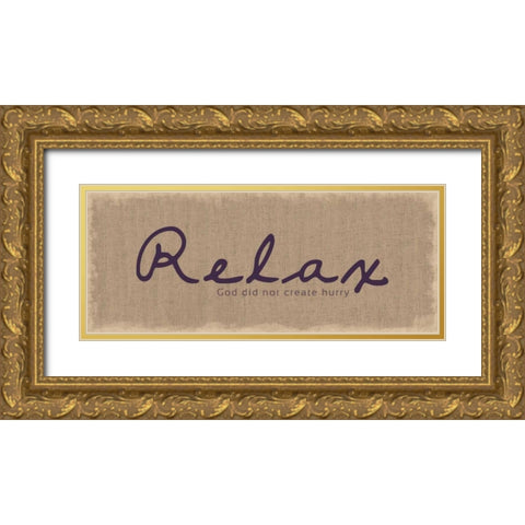 Relax Gold Ornate Wood Framed Art Print with Double Matting by Gibbons, Lauren
