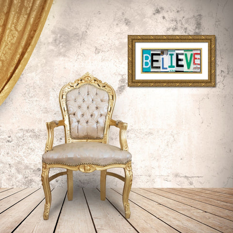Believe License Gold Ornate Wood Framed Art Print with Double Matting by Gibbons, Lauren